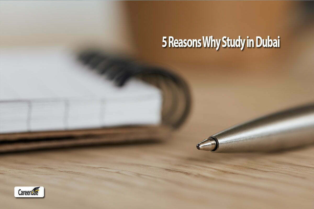 5 Reasons Why Study in Dubai