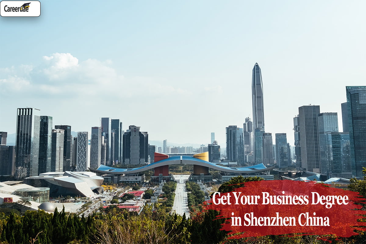 Get Your Business Degree in Shenzhen China