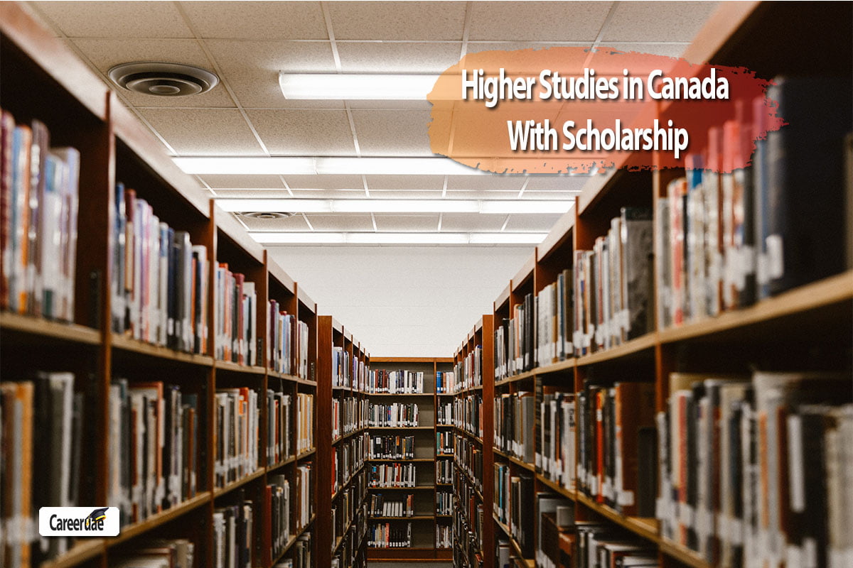 Higher Studies in Canada With Scholarship