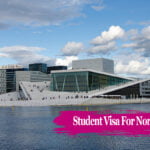 How To Successfully Apply for a Student Visa For Norway