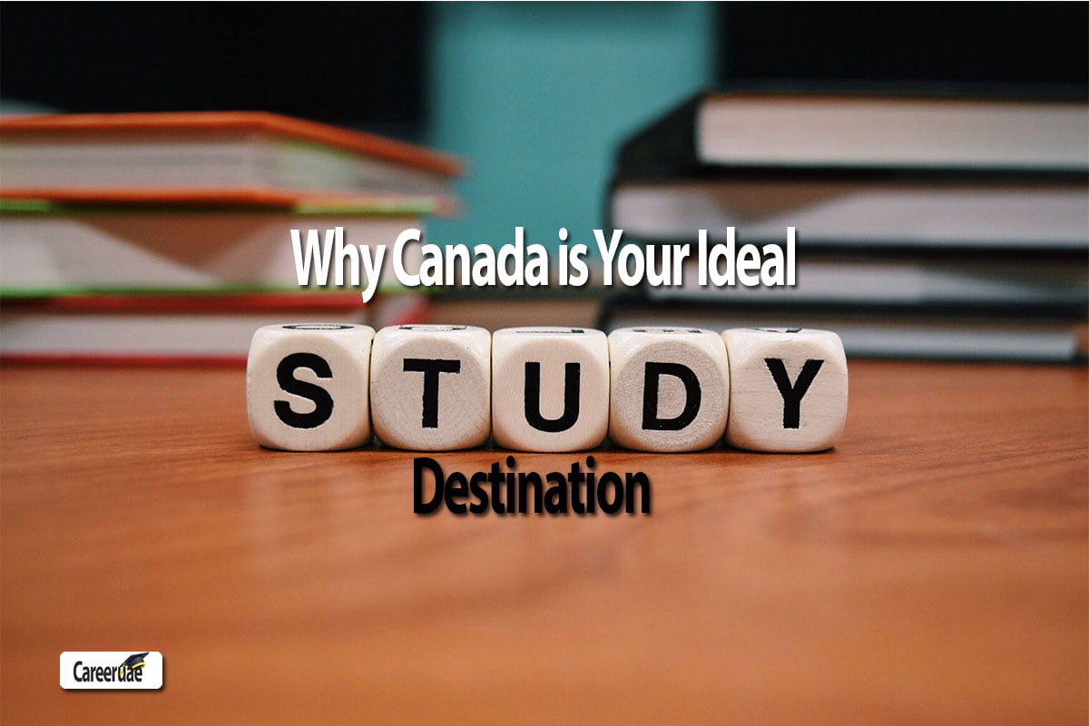 Why Canada is Your Ideal Study Destination